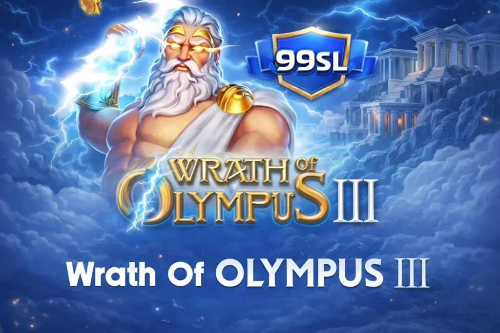 Ilustrasi epik OLYMPUS Wrath Of Olympus III di 99SL dengan karakter dewa-dewi Yunani dan efek animasi grafis memukau